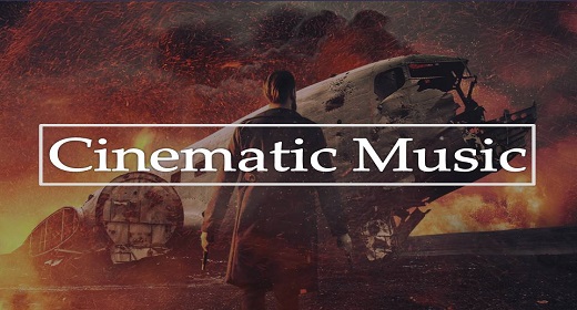 CINEMATIC MUSIC